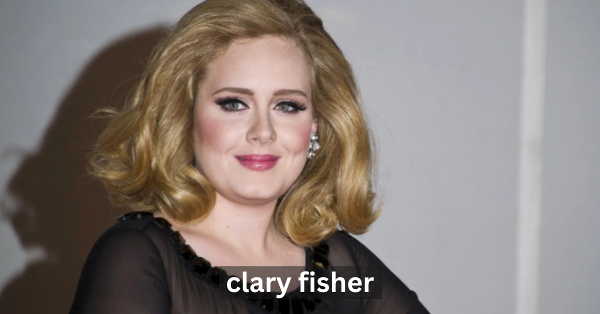 Clary Fisher