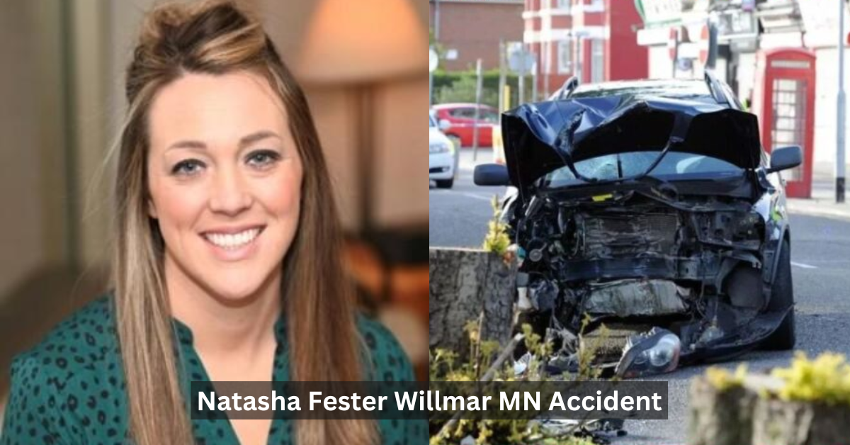 Natasha Fester Willmar MN Accident