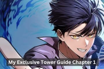 My Exclusive Tower Guide Chapter 1