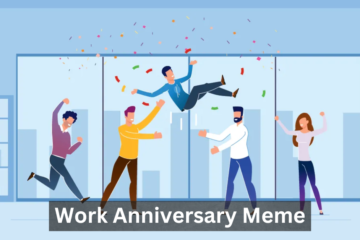 Work Anniversary Meme