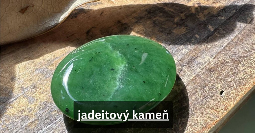 jadeitový kameň
